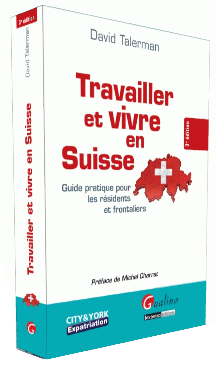 Travailler et vivre en Suisse
