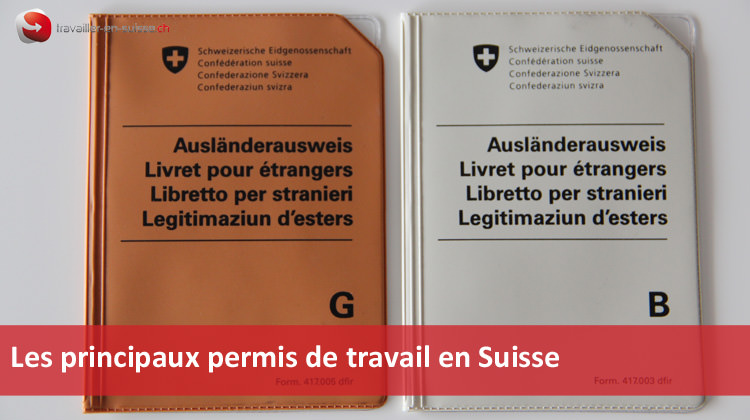 principaux permis de travail en suisse