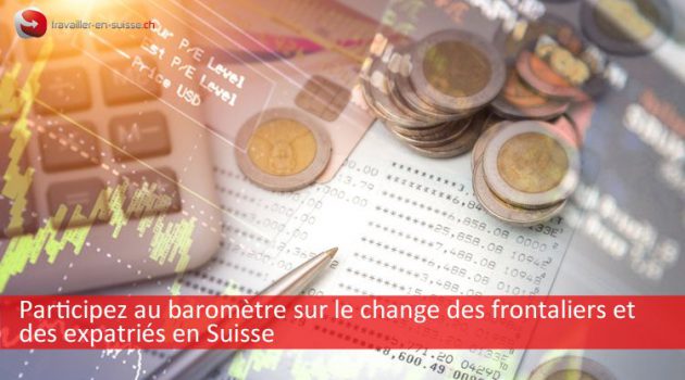 Nous avons besoin de vous : participez au baromètre b-Sharpe sur le change frontalier et expatrié