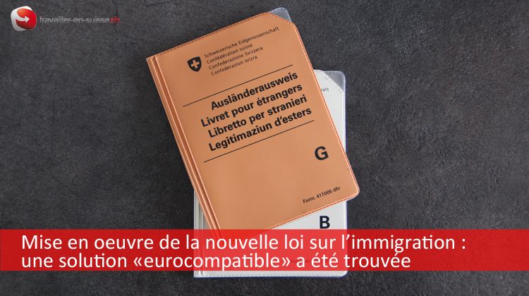 Nouvelle loi sur l'immigration en Suisse