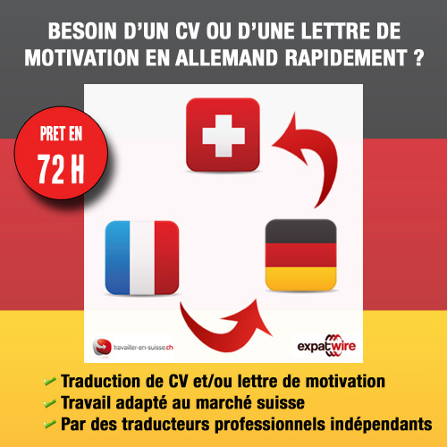 Faites traduire votre CV en Allemand pour la Suisse 