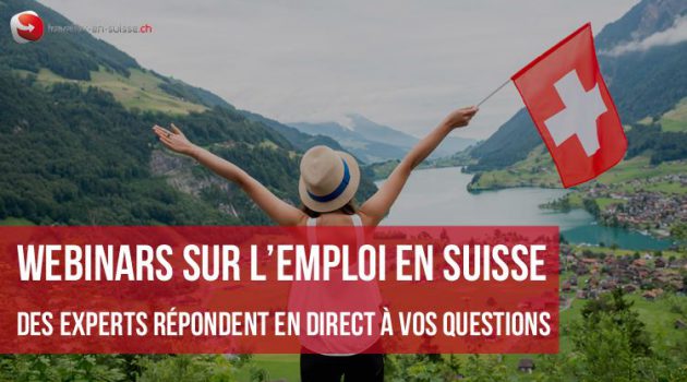 7 webinars sur l’emploi en Suisse : des experts répondent en direct à vos questions